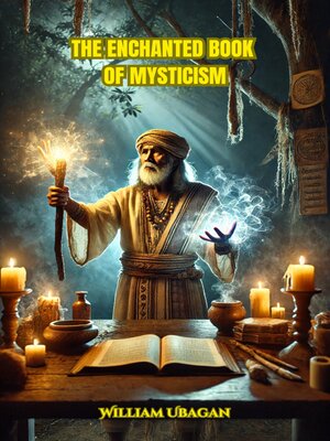 cover image of The Enchanted Book of Mysticism